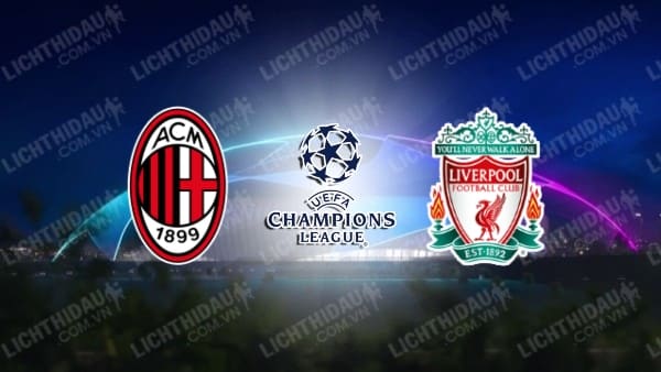 Video kết quả AC Milan vs Liverpool, bảng B Champions League