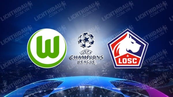 Video kết quả Wolfsburg vs Lille, bảng G Champions League