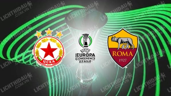 Video kết quả CSKA Sofia vs Roma, bảng C Conference League