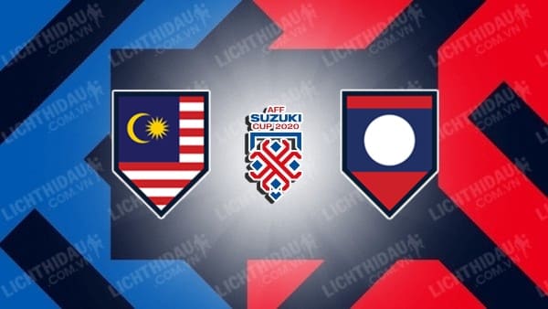 Video kết quả Malaysia vs Lào, bảng B - AFF Cup 2020