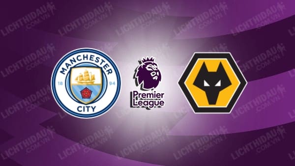 Video kết quả Man City vs Wolves, vòng 16 Ngoại hạng Anh