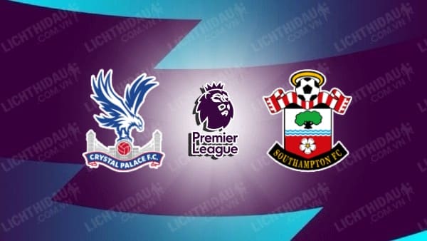 Video kết quả Crystal Palace vs Southampton, vòng 17 Ngoại hạng Anh