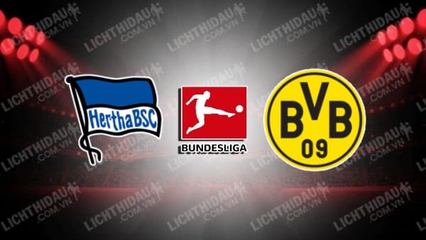  Video kết quả Hertha Berlin vs Dortmund, vòng 17 VĐQG Đức