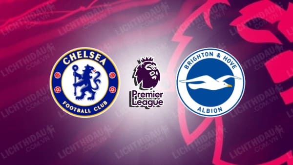 Video kết quả Chelsea vs Brighton, vòng 20 Ngoại hạng Anh