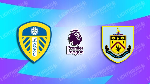 Video kết quả Leeds Utd vs Burnley, vòng 21 Ngoại hạng Anh