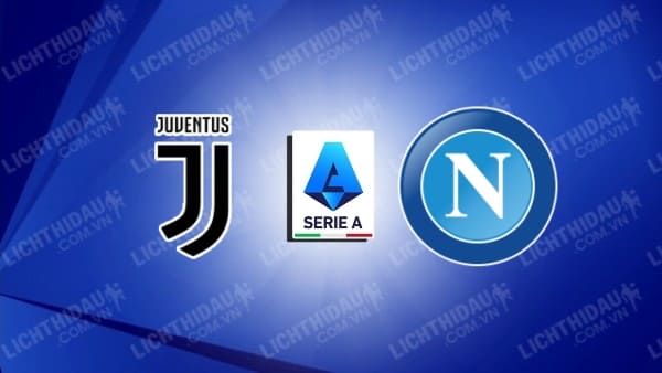 Video kết quả Juventus vs Napoli, vòng 20 VĐQG Italia