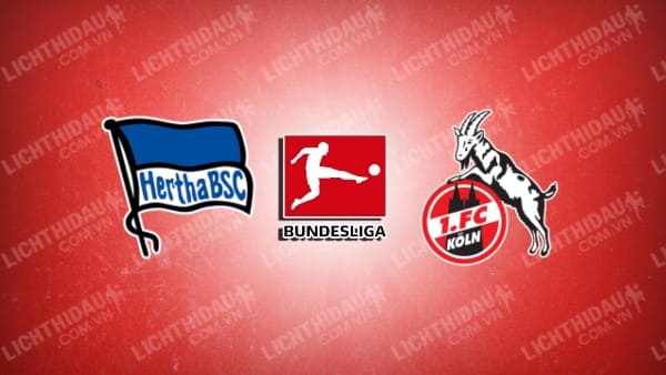 Video kết quả Hertha Berlin vs FC Koln, vòng 18 VĐQG Đức