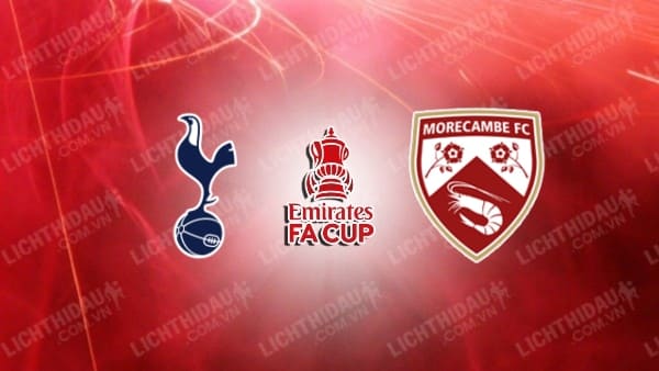 Video kết quả Tottenham vs Morecambe, vòng 3 FA Cup