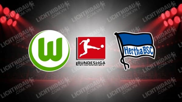 Video kết quả Wolfsburg vs Hertha Berlin, vòng 19 VĐQG Đức