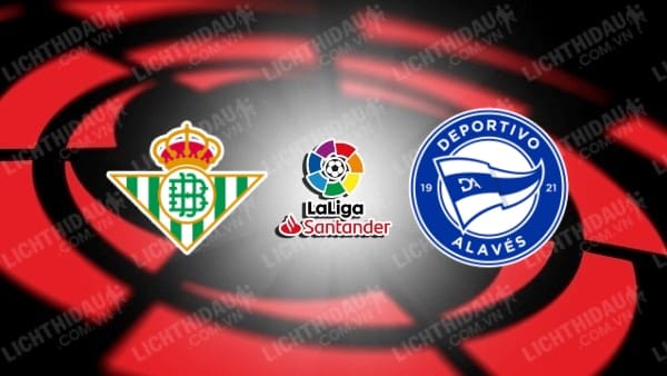 Video kết quả Betis vs Alaves, vòng 25 VĐQG Tây Ban Nha