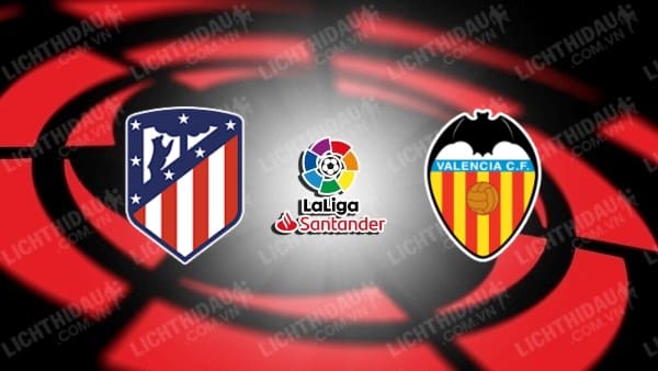 Video highlights Atletico Madrid vs Valencia, vòng 22 VĐQG Tây Ban Nha