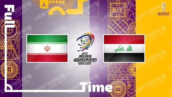 Video kết quả Iran vs Iraq, bảng A VL World Cup 2022 - KV châu Á