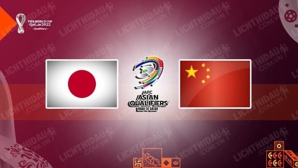 Video kết quả Nhật Bản vs Trung Quốc, bảng B VL World Cup 2022 - KV châu Á