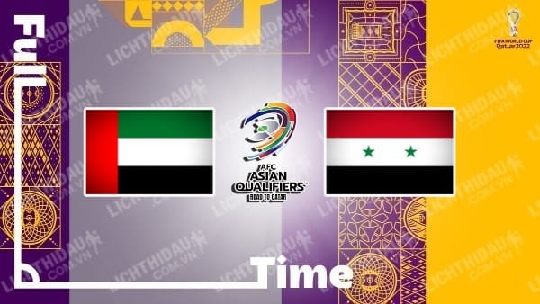 Video kết quả UAE vs Syria, bảng A VL World Cup 2022 - KV châu Á