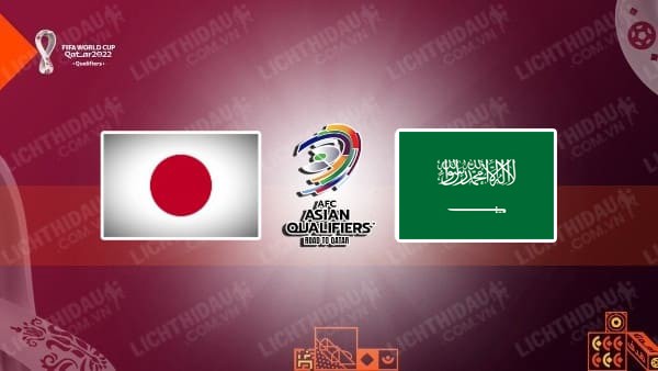 Video kết quả Nhật Bản vs Saudi Arabia, vòng loại World Cup 2022