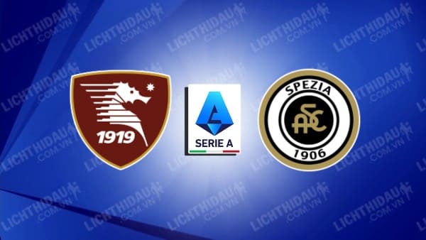 Video kết quả Salernitana vs Spezia, vòng 24 VĐQG Italia