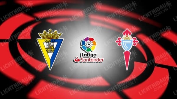 Video kết quả Cadiz vs Celta Vigo, vòng 26 VĐQG Tây Ban Nha