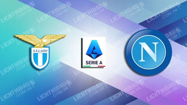 Video kết quả Lazio vs Napoli, vòng 27 VĐQG Italia