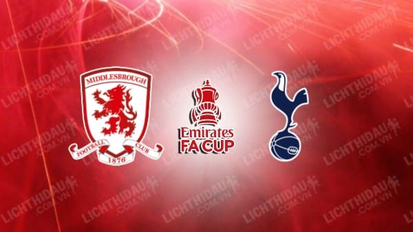 Video kết quả Middlesbrough vs Tottenham, vòng 5 FA Cup