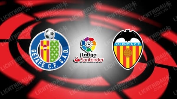 Video kết quả Getafe vs Valencia, vòng 28 VĐQG Tây Ban Nha