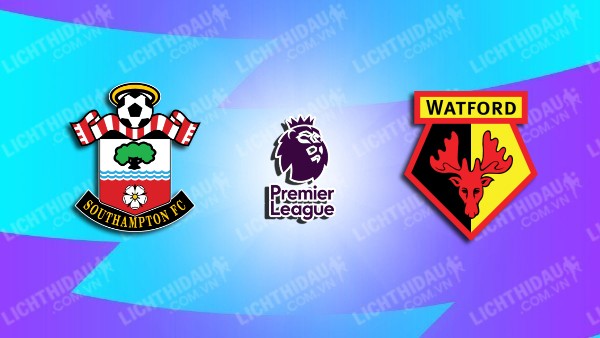 Video kết quả Southampton vs Watford, vòng 29 Ngoại hạng Anh