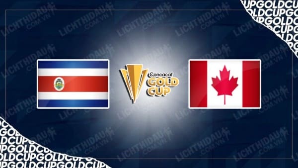 Video kết quả Costa Rica 0-2 Canada, tứ kết giải bóng đá Gold Cup