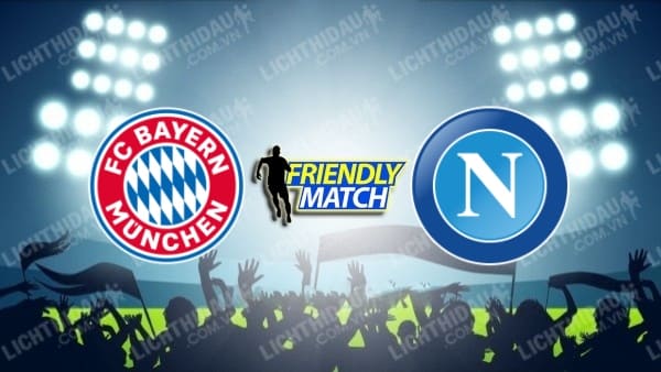 Video kết quả Bayern Munchen 0-3 Napoli, giao hữu các CLB