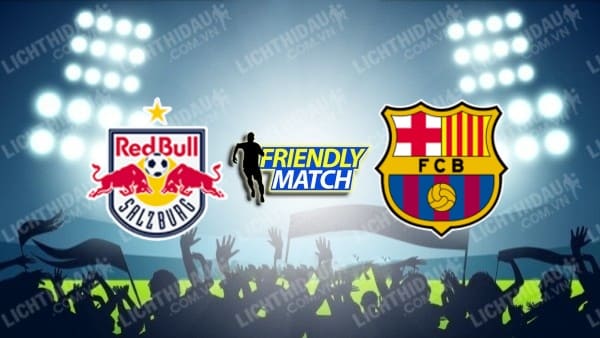 Video kết quả Salzburg 2-1 Barcelona, giao hữu các CLB