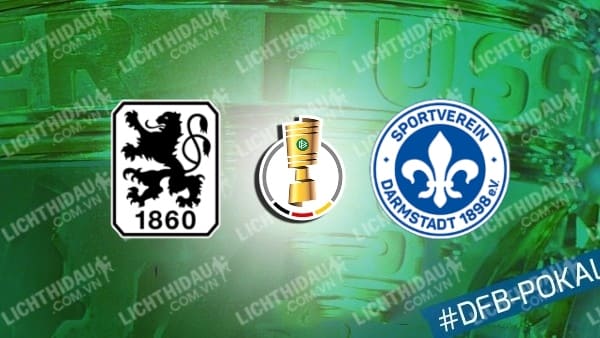 Video kết quả Munich 1860 vs Darmstadt, vòng 1 Cúp QG Đức