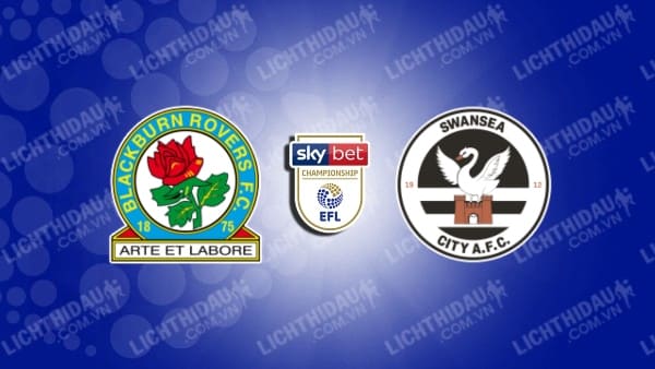 Video kết quả Blackburn 2-1 Swansea, vòng 1 Hạng nhất Anh