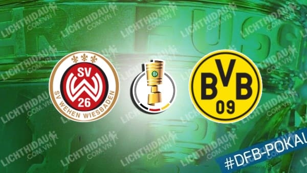 Video kết quả Wehen Wiesbaden 0-3 Dortmund, vòng 1 Cúp QG Đức