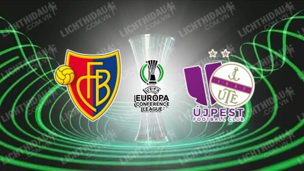 Video kết quả Basel vs Ujpest, lượt về vòng loại 3 Conference League