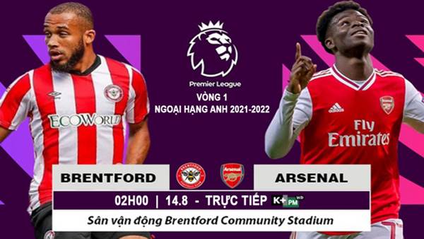 Video kết quả Brentford 2-0 Arsenal, vòng 1 Ngoại hạng Anh