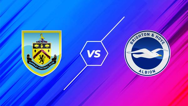 Video kết quả Burnley 1-2 Brighton, vòng 1 Ngoại hạng Anh