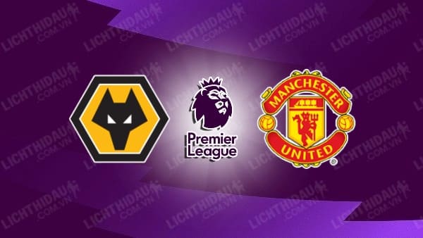 Video kết quả Wolves 0-1 Man Utd, vòng 3 Ngoại hạng Anh