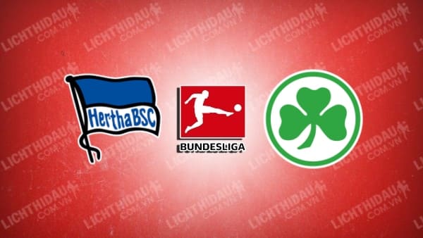 Video kết quả Hertha Berlin 2-1 Greuther Furth, vòng 5 VĐQG Đức