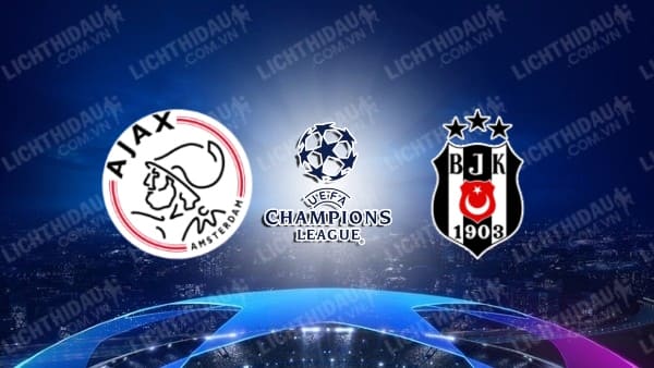 Video kết quả Ajax 2-0 Besiktas, bảng C Champions League