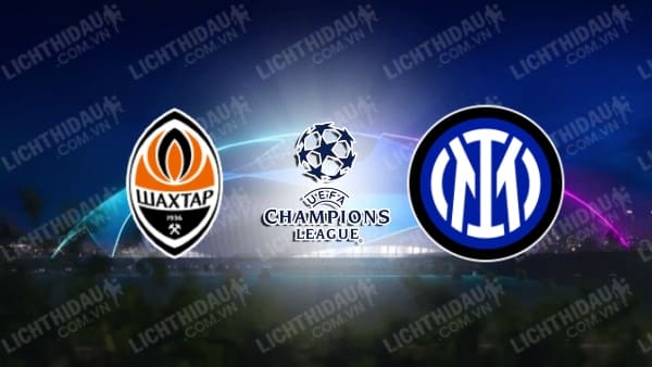 Video kết quả Shakhtar Donetsk vs Inter Milan, bảng D Champions League