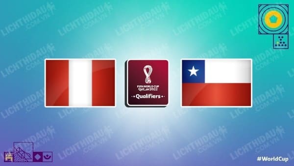 Video kết quả Peru vs Chile, vòng loại WC 2022 - KV Nam Mỹ