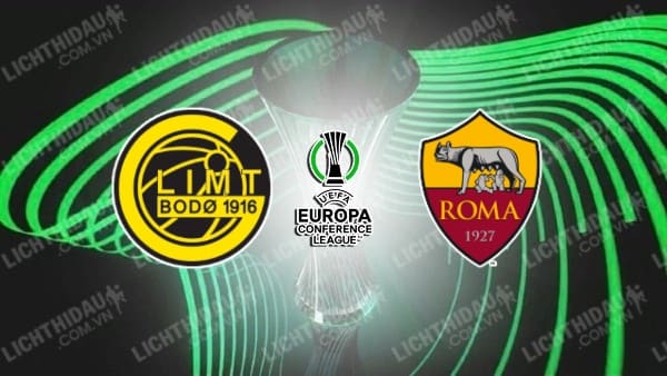 Video kết quả Bodo Glimt vs AS Roma, bảng C Conference League