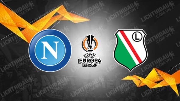 Video kết quả Napoli vs Legia Warszawa, bảng C Europa League