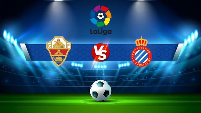 Video kết quả Elche vs Espanyol, vòng 10 VĐQG Tây Ban Nha