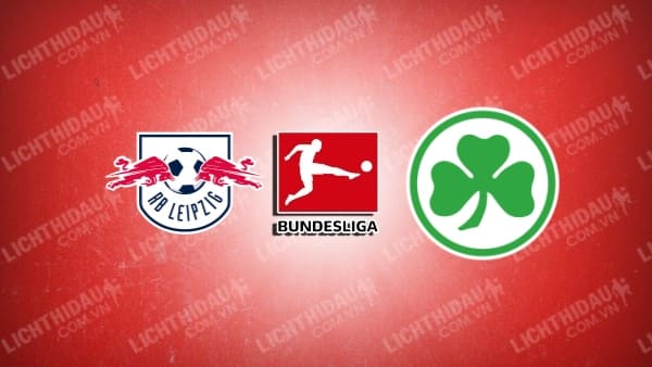 Video kết quả RB Leipzig vs Greuther Furth, vòng 11 VĐQG Đức