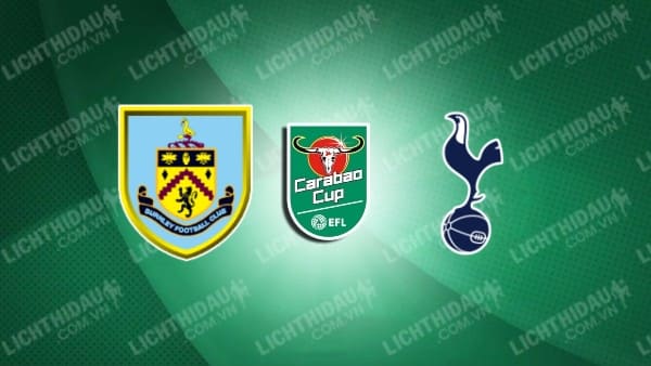 Video kết quả Burnley vs Tottenham, vòng 1/8 Cúp LĐ Anh