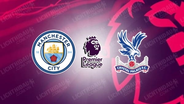 Video kết quả Man City vs Crystal Palace, vòng 10 Ngoại hạng Anh