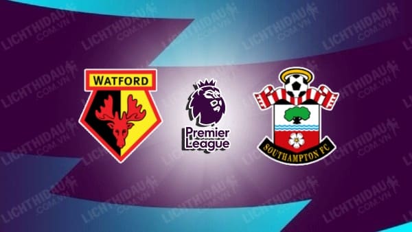 Video kết quả Watford vs Southampton, vòng 10 Ngoại hạng Anh