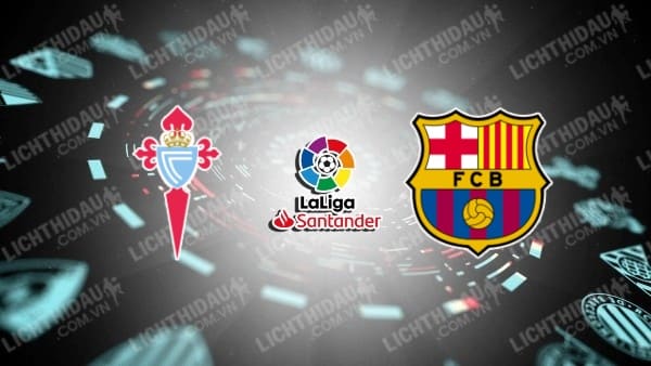 Video kết quả Celta Vigo vs Barcelona, vòng 13 VĐQG Tây Ban Nha