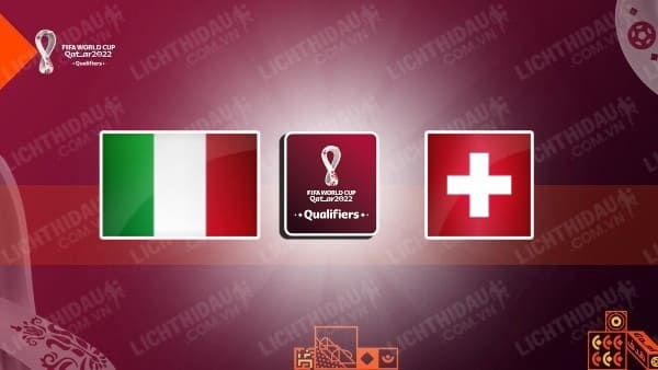 Video kết quả Italia vs Thụy Sĩ, bảng C vòng loại WC 2022 - KV châu Âu