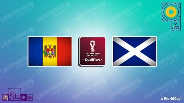 Video kết quả Moldova vs Scotland, bảng F vòng loại WC 2022 - KV châu Âu