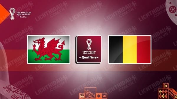 Video kết quả Wales vs Bỉ, bảng E vòng loại WC 2022 - KV châu Âu